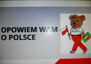 "Opowiem Wam o Polsce" - napis wyświetlony na tablicy interaktywnej