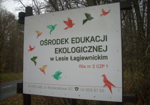 Tablica informacyjna: Ośrodek Edukacji w Lesie Łagiewnickim