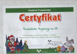 Certyfikat poświadczający udział w projekcie, którego celem kultywowanie tradycji świątecznych